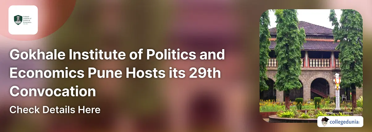 Gokhale Institute Of Politics And Economics Pune Hosts Its 29th Convocation; Check Details Here